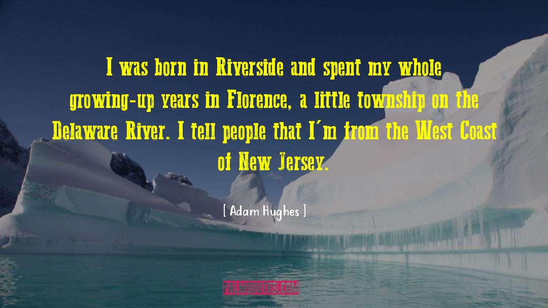 Delaware quotes by Adam Hughes
