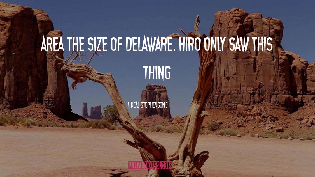 Delaware quotes by Neal Stephenson