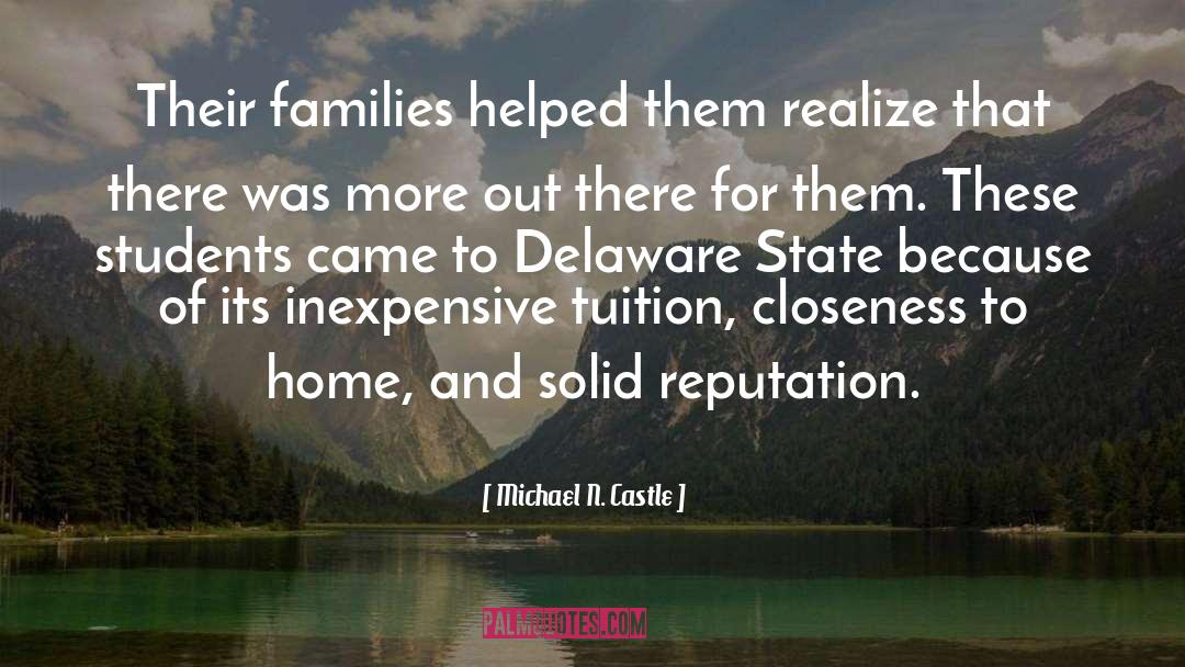 Delaware quotes by Michael N. Castle