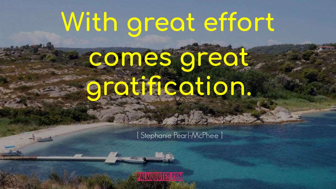 Delayed Gratification quotes by Stephanie Pearl-McPhee