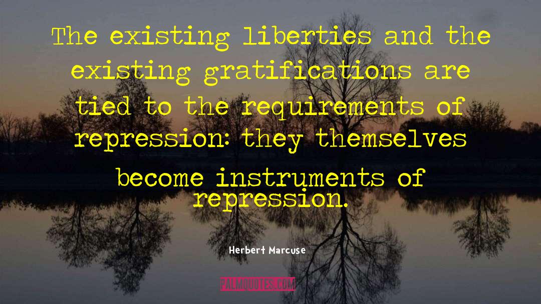 Delayed Gratification quotes by Herbert Marcuse