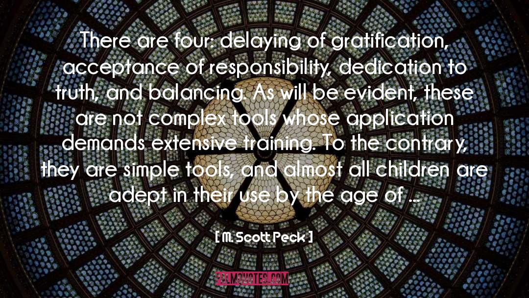 Delaying quotes by M. Scott Peck