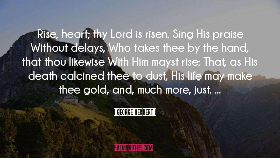 Delays quotes by George Herbert