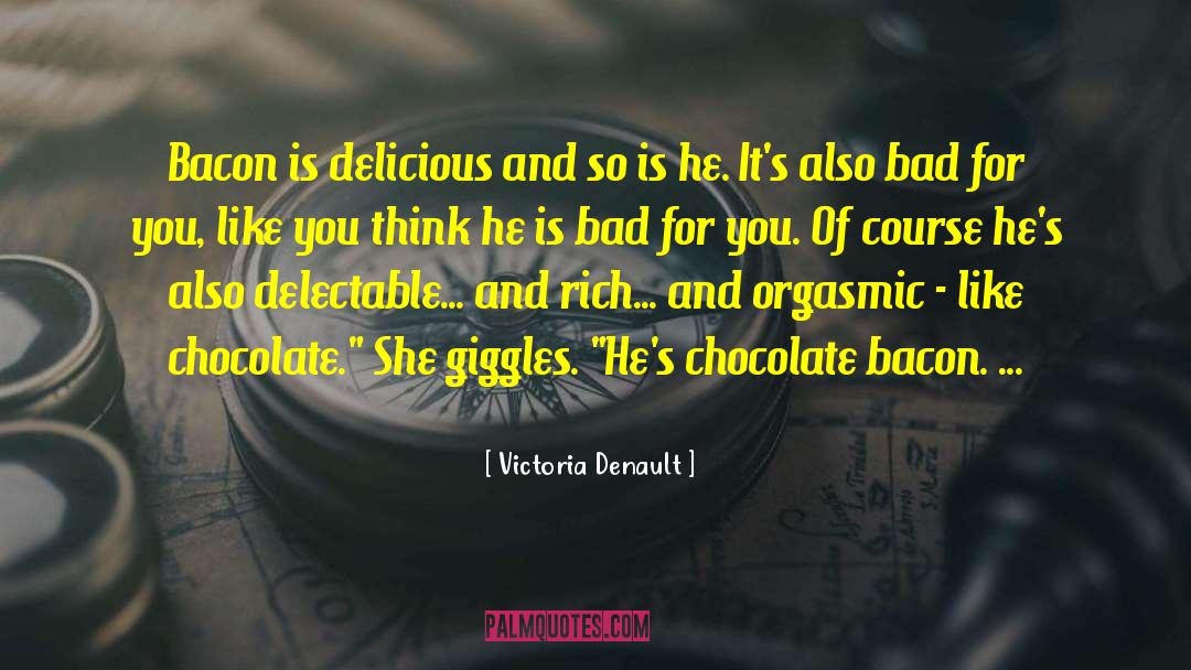 Delectable quotes by Victoria Denault