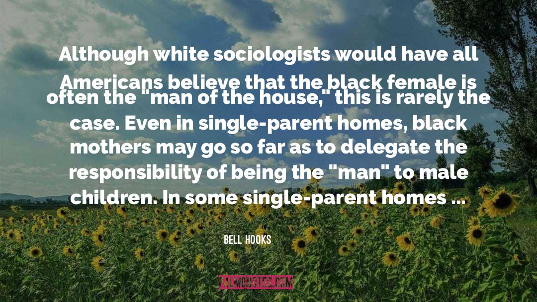 Delegate quotes by Bell Hooks