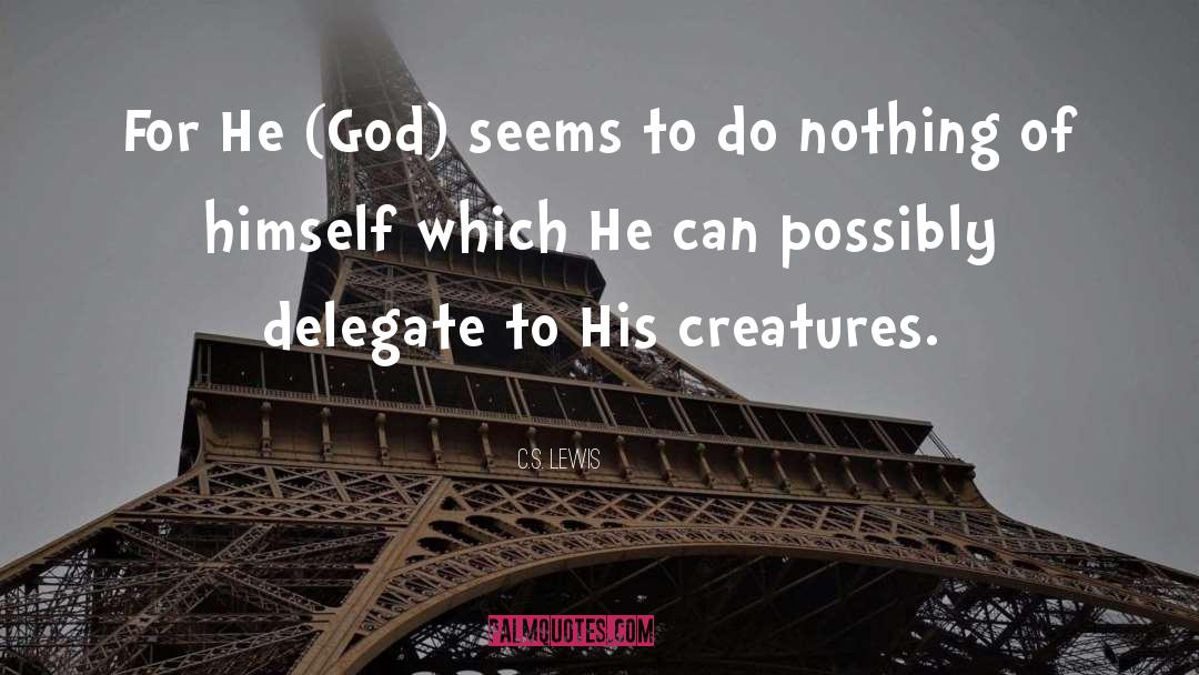 Delegate quotes by C.S. Lewis