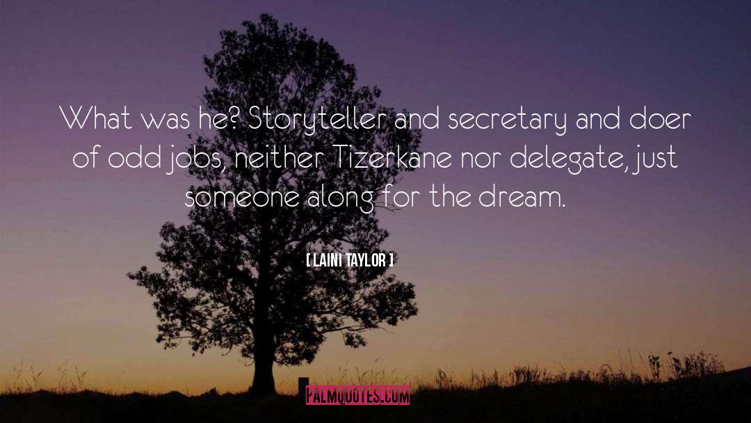 Delegate quotes by Laini Taylor