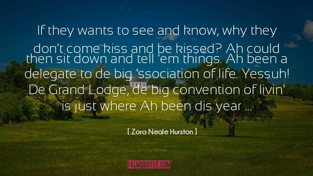 Delegate quotes by Zora Neale Hurston