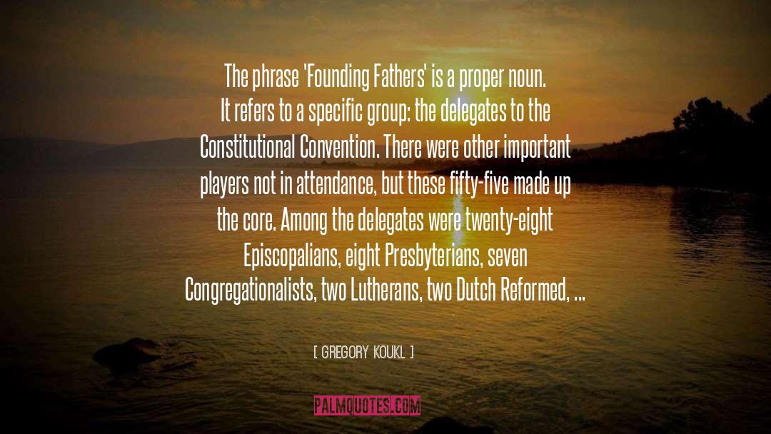 Delegates quotes by Gregory Koukl