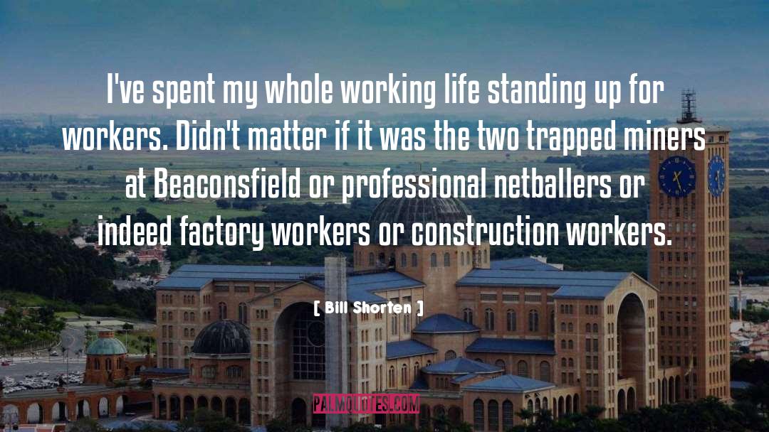 Delehoy Construction quotes by Bill Shorten