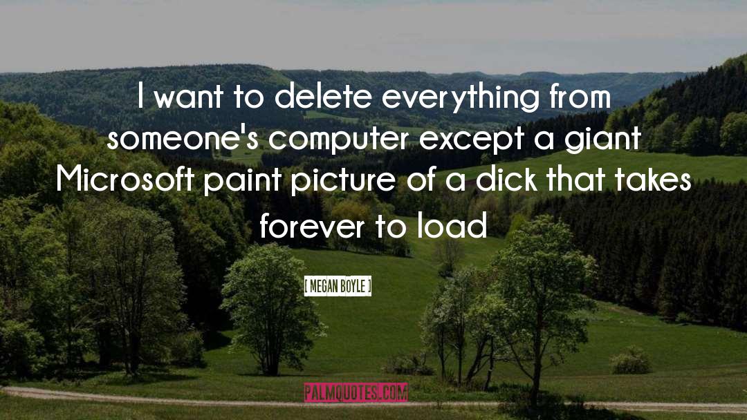 Delete Folder quotes by Megan Boyle