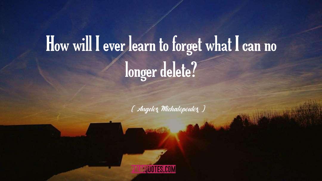 Delete quotes by Angelos Michalopoulos
