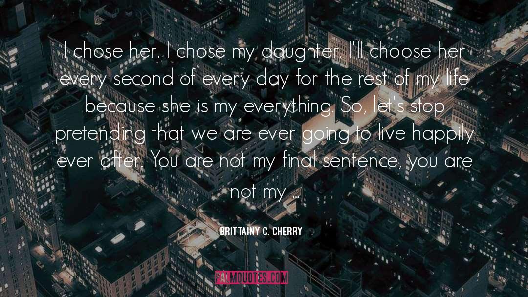 Delete quotes by Brittainy C. Cherry