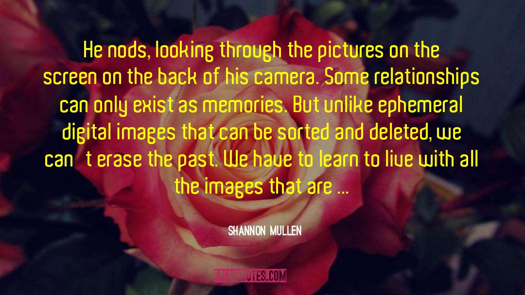 Deleted You quotes by Shannon Mullen