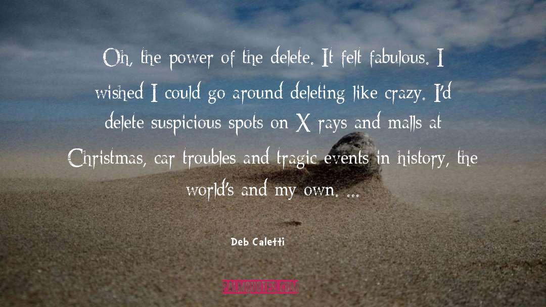 Deleting quotes by Deb Caletti