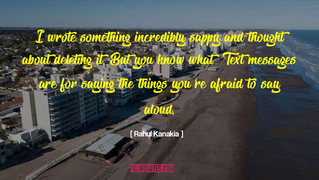 Deleting quotes by Rahul Kanakia