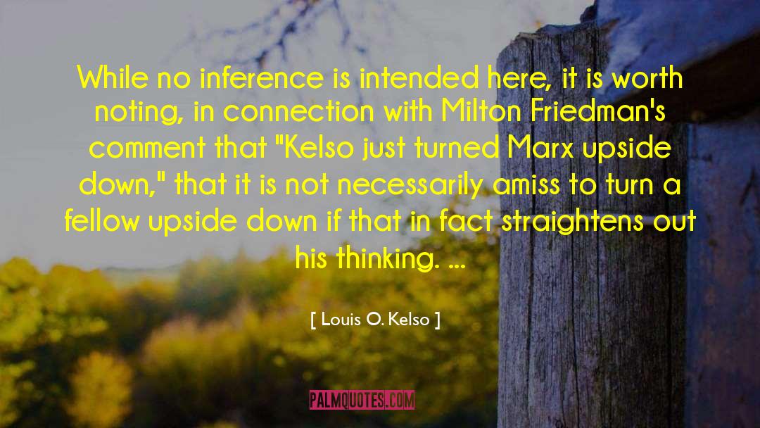 Deletraz Louis quotes by Louis O. Kelso