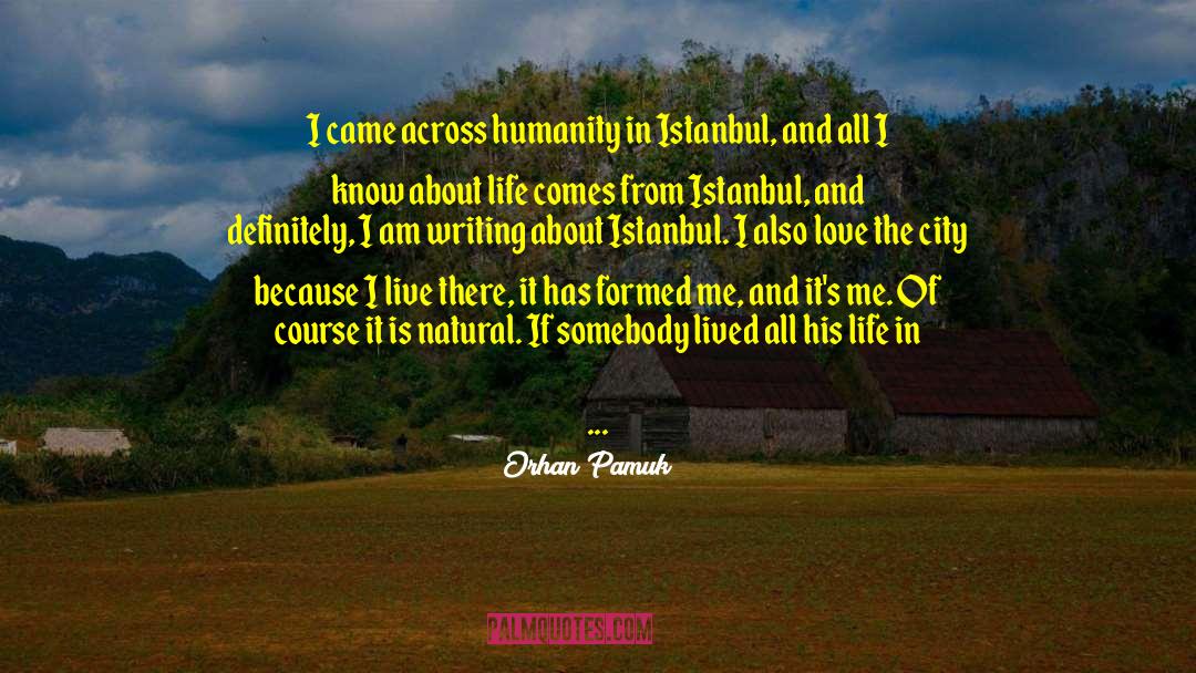 Delhi Life quotes by Orhan Pamuk