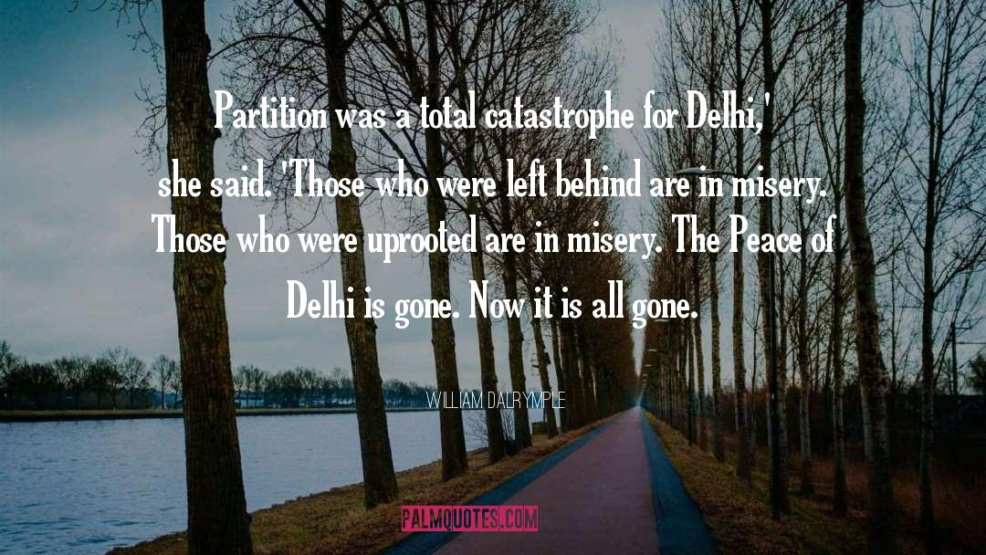 Delhi quotes by William Dalrymple