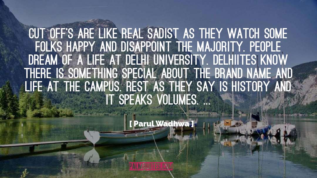 Delhi University quotes by Parul Wadhwa