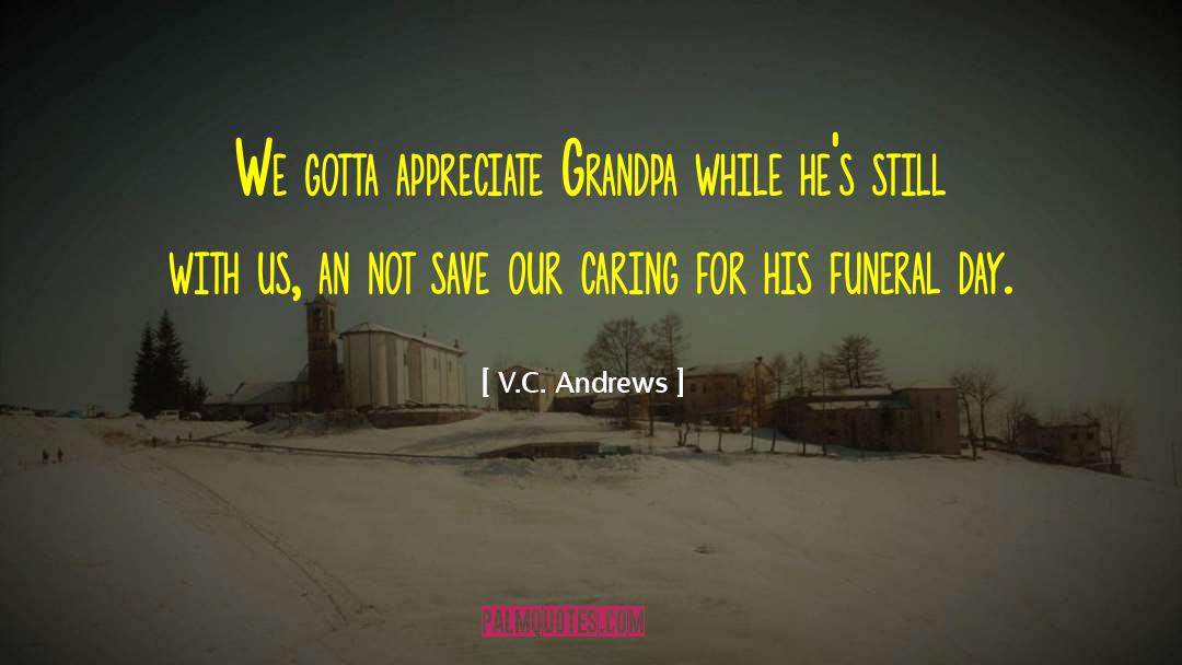 Delhomme Funeral quotes by V.C. Andrews