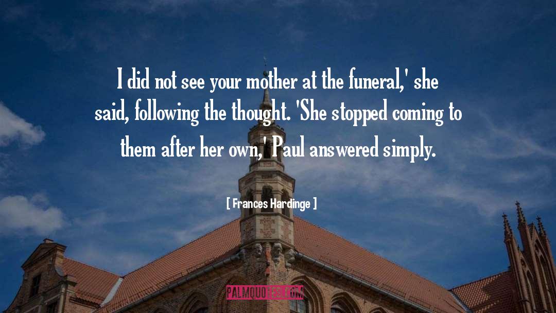 Delhomme Funeral quotes by Frances Hardinge