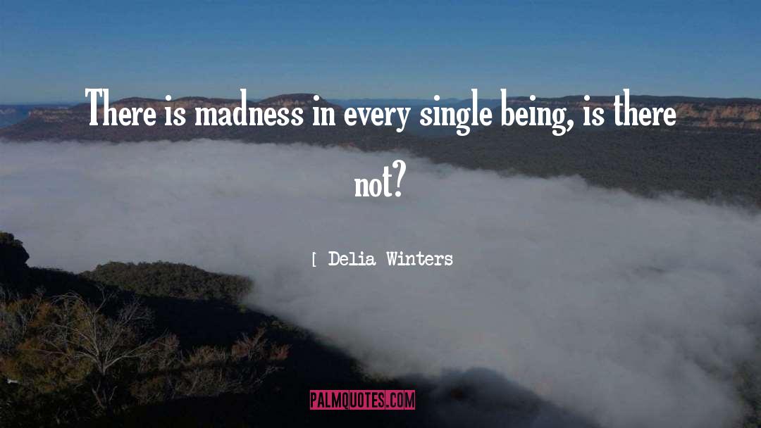 Delia quotes by Delia Winters