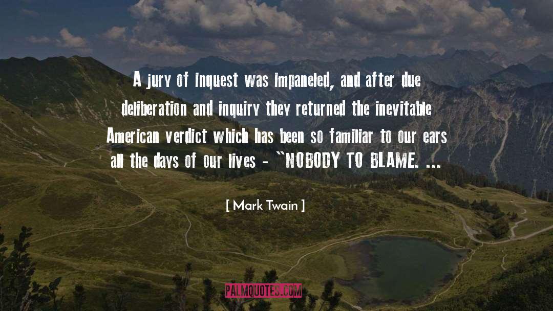 Deliberation quotes by Mark Twain