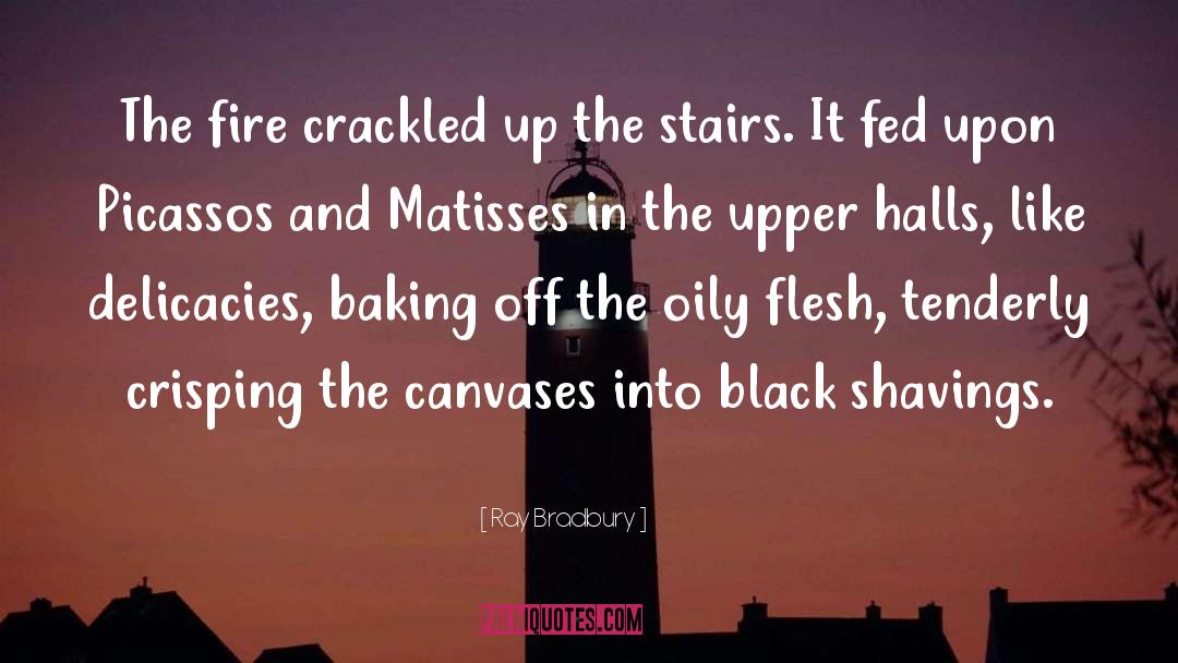 Delicacies quotes by Ray Bradbury