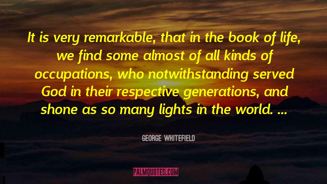 Delicate Life quotes by George Whitefield