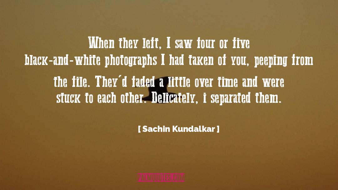 Delicately quotes by Sachin Kundalkar