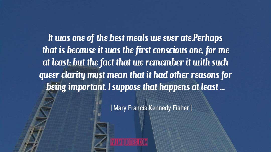 Delicious Food quotes by Mary Francis Kennedy Fisher