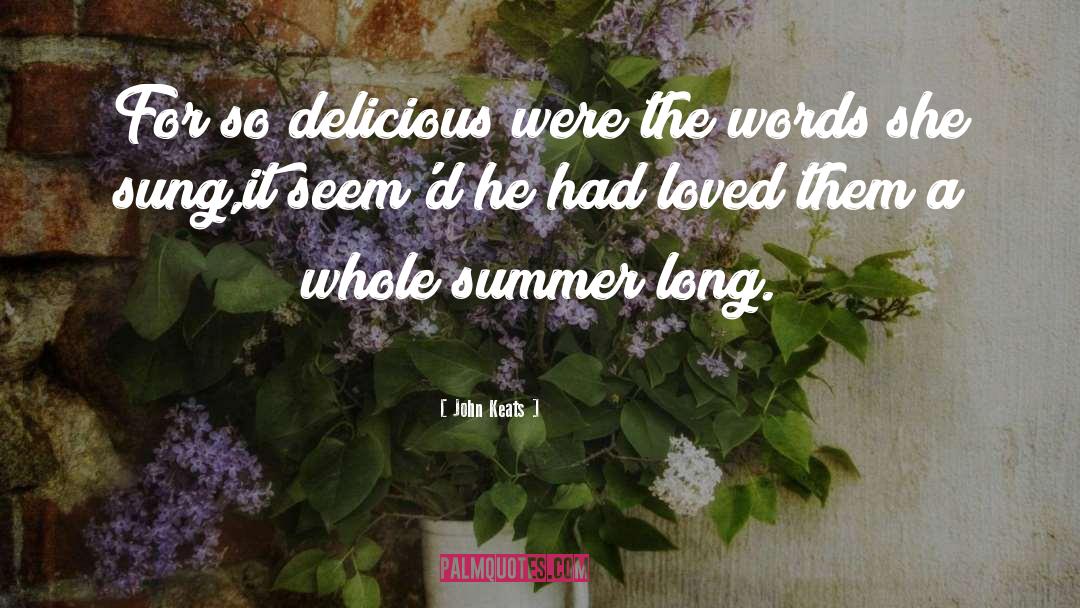 Delicious quotes by John Keats