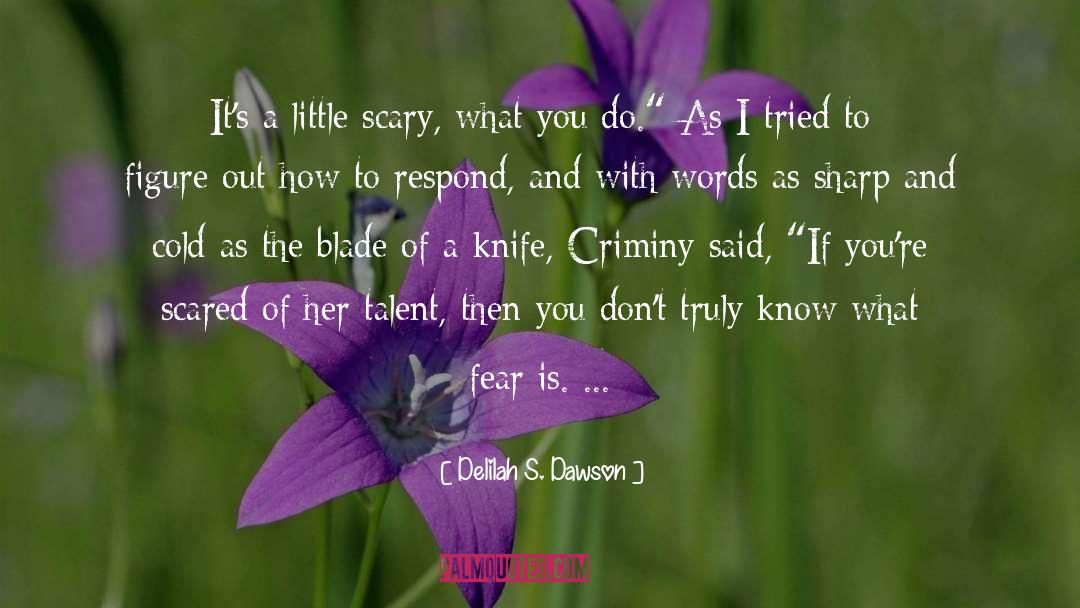 Delilah Fawkes quotes by Delilah S. Dawson