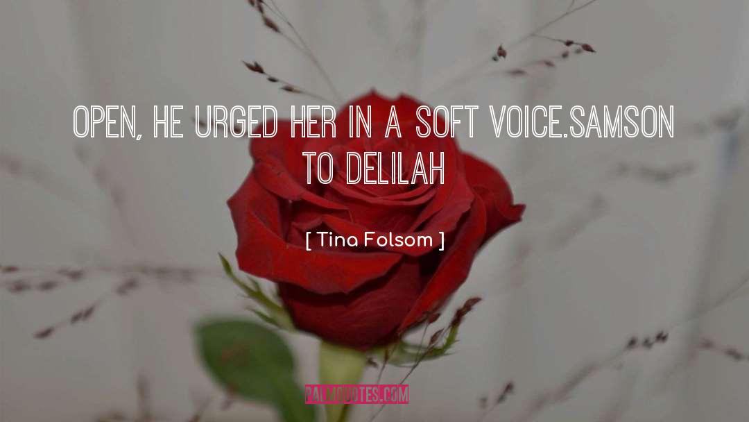 Delilah quotes by Tina Folsom