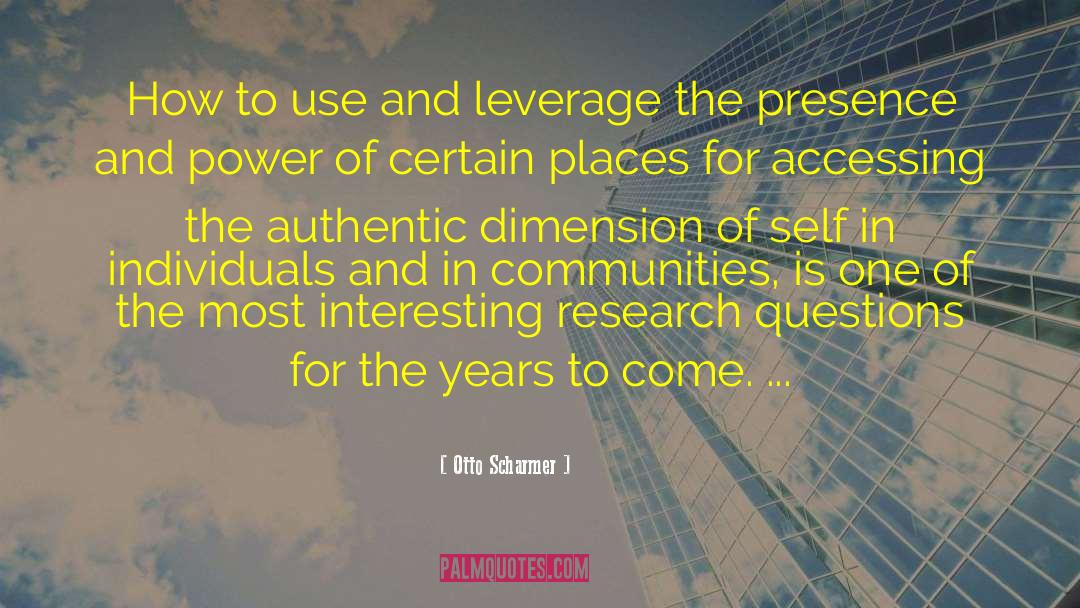 Delimiting The Research quotes by Otto Scharmer