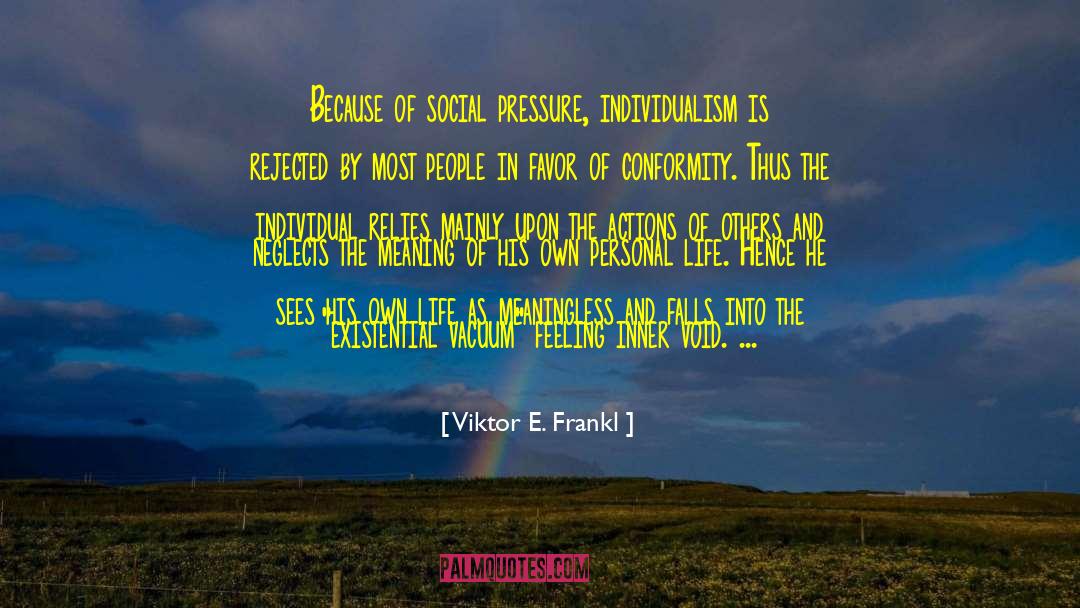 Delinquency quotes by Viktor E. Frankl