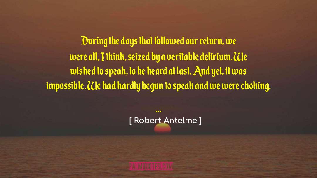 Delirium Trilogy quotes by Robert Antelme