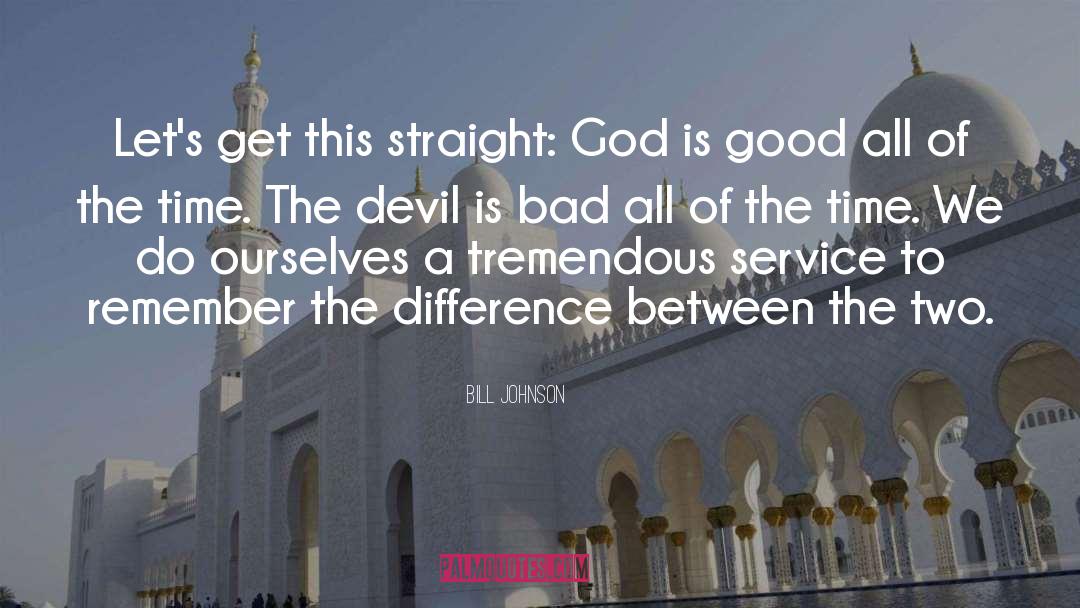 Deliver The Difference quotes by Bill Johnson