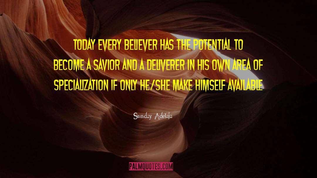 Deliverer quotes by Sunday Adelaja