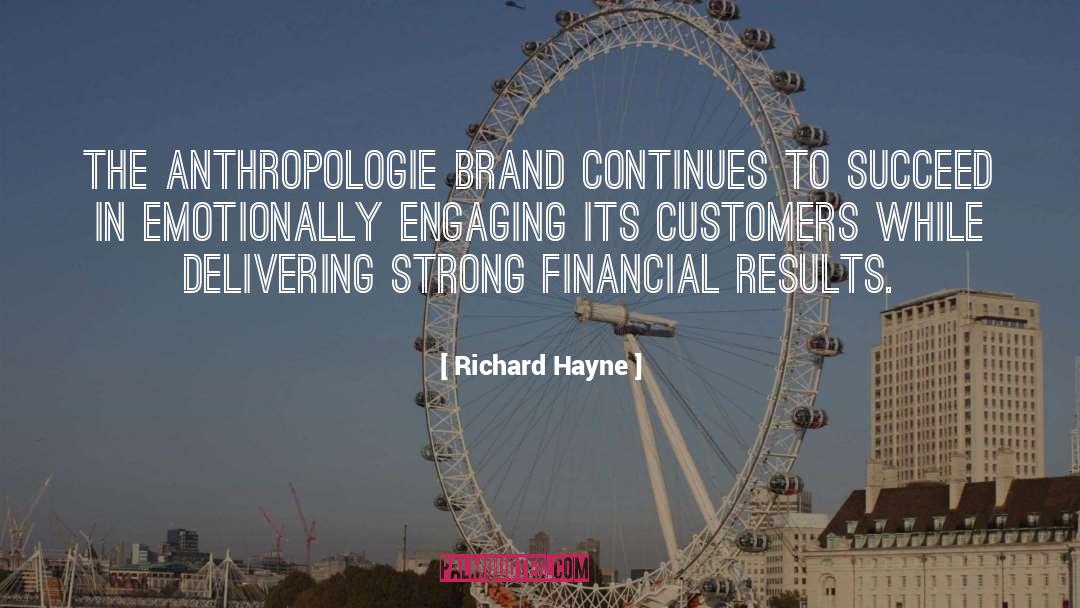 Delivering quotes by Richard Hayne