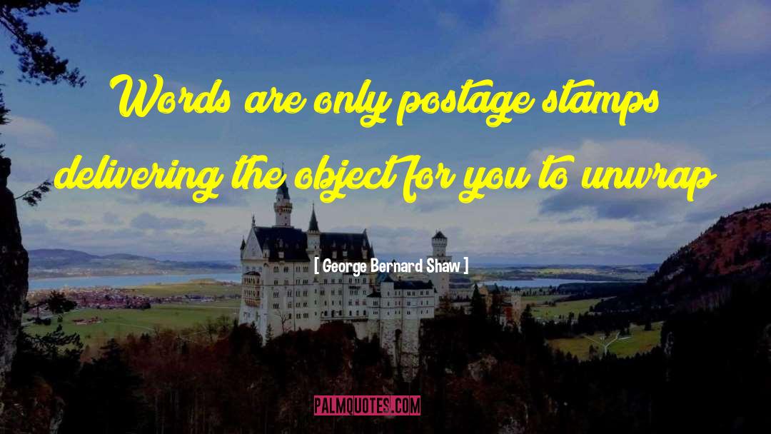 Delivering quotes by George Bernard Shaw