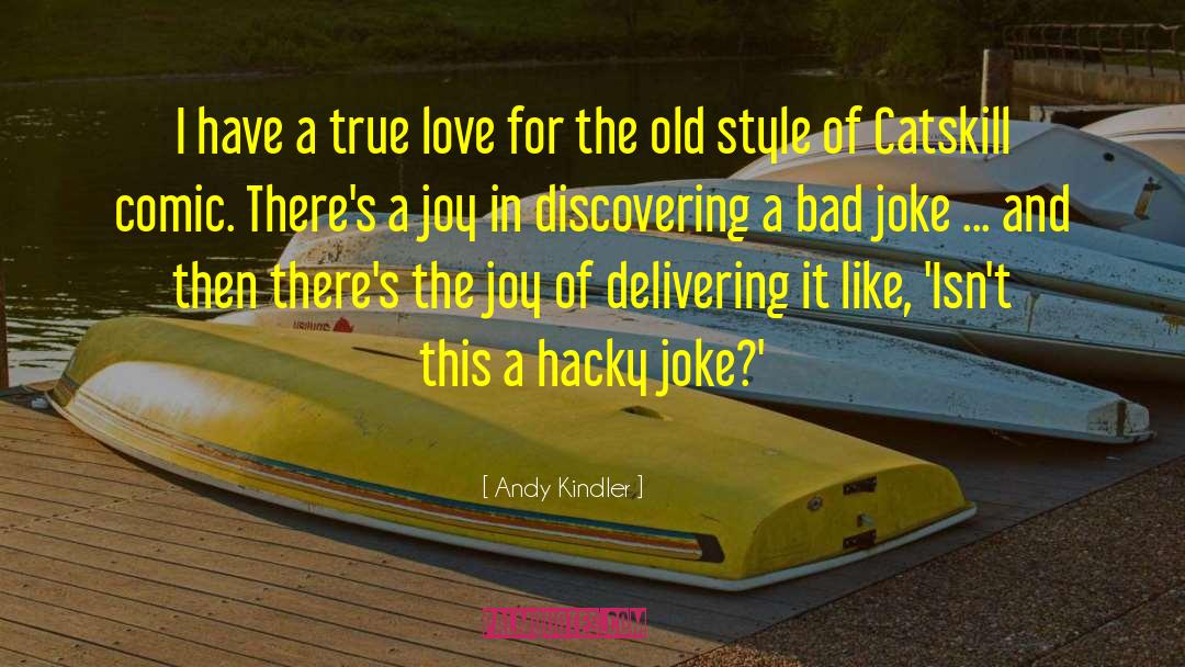 Delivering quotes by Andy Kindler