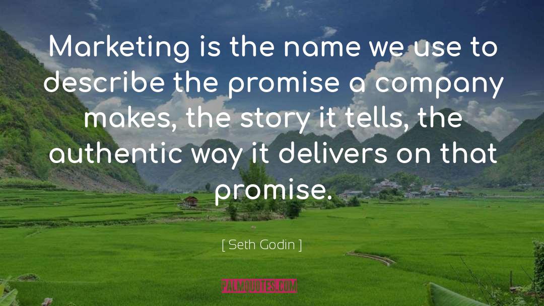 Delivers quotes by Seth Godin