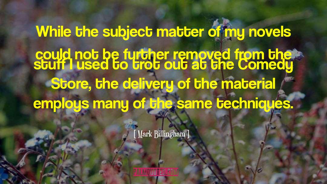 Delivery quotes by Mark Billingham