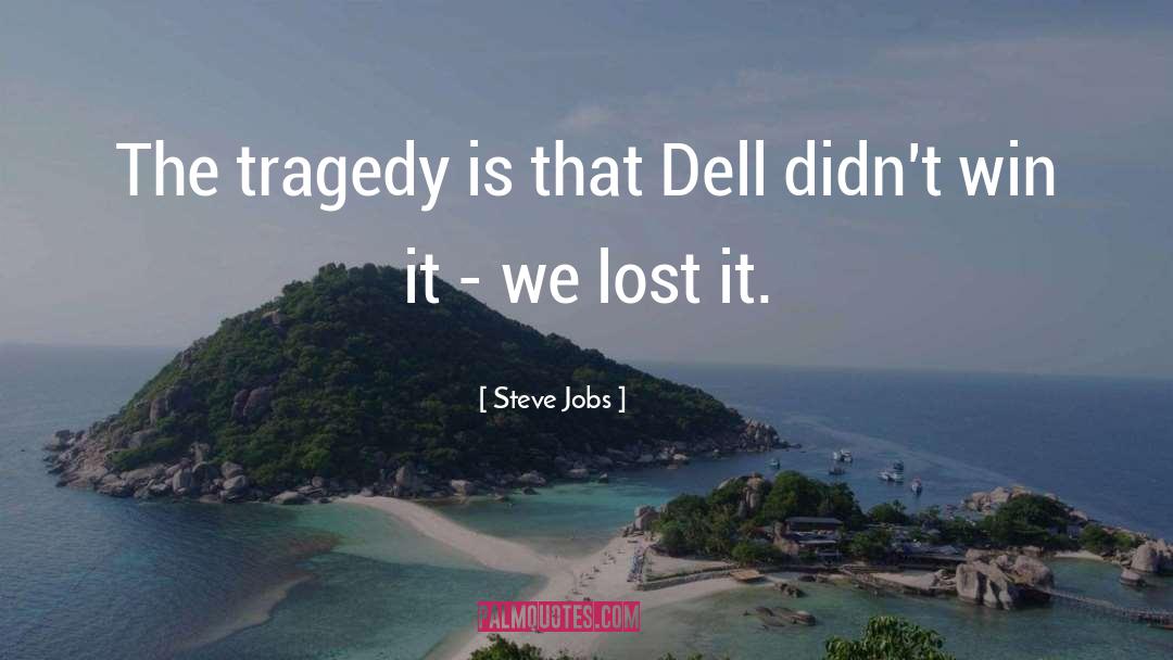 Dell quotes by Steve Jobs