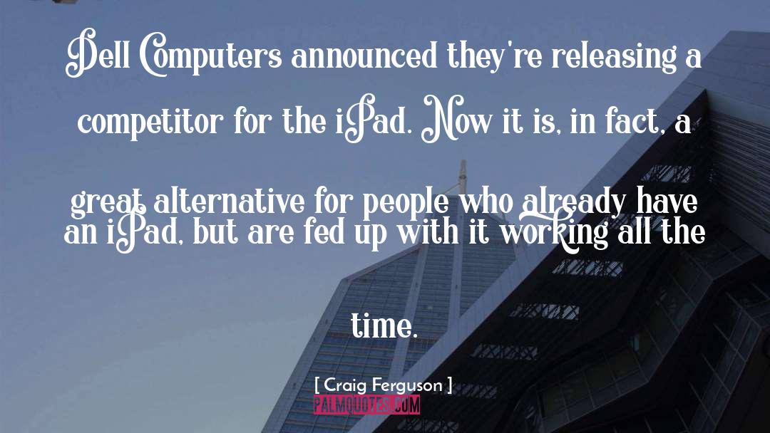 Dell quotes by Craig Ferguson