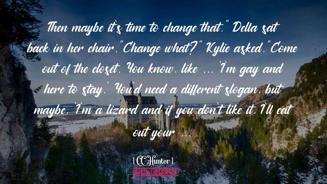 Della quotes by C.C. Hunter