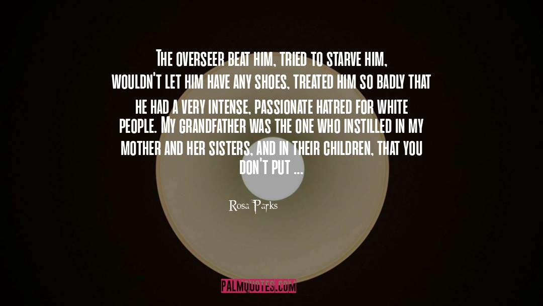 Della Rosa quotes by Rosa Parks