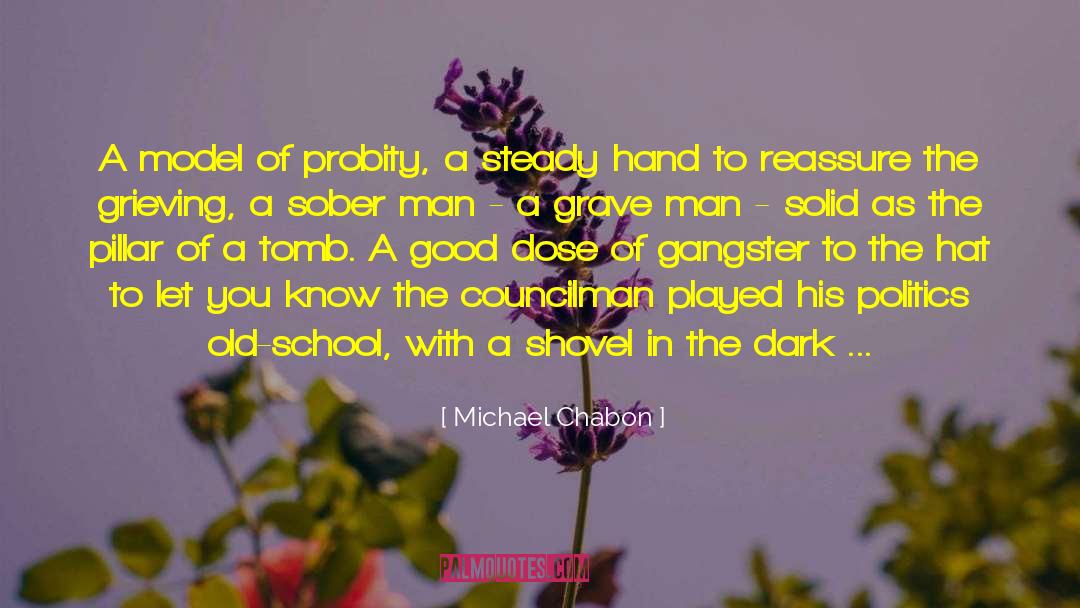 Dellacroce Gangster quotes by Michael Chabon